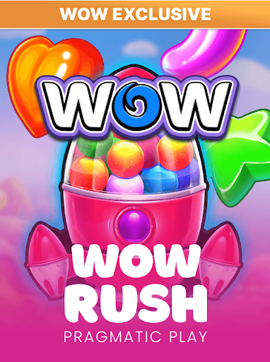Wow-rush